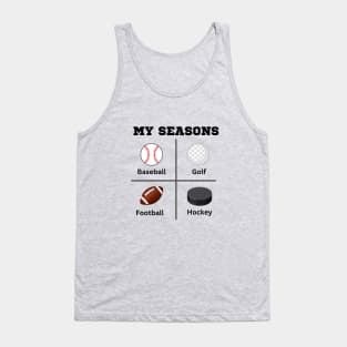 Four Seasons of Sports Tank Top